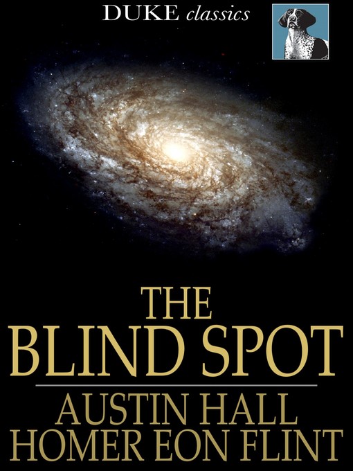 Title details for The Blind Spot by Austin Hall - Available